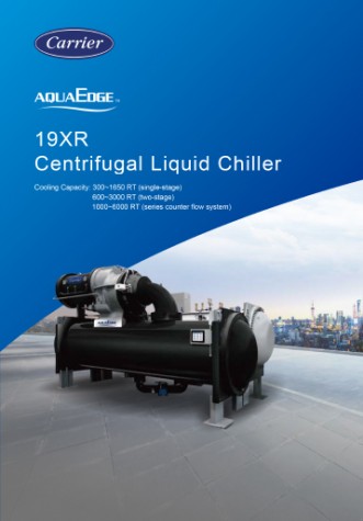 Catalog Carrier 19XR/XRV AquaEdge® - Centrifugal Liquid Chiller